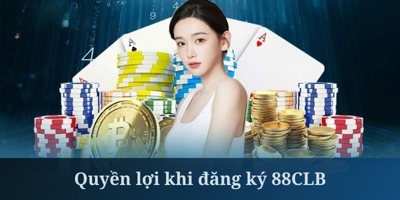 Đăng ký vào nền tảng 88CLB để nhận loạt khuyến mãi hấp dẫn